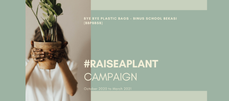 #RAISEAPLANT CAMPAIGN