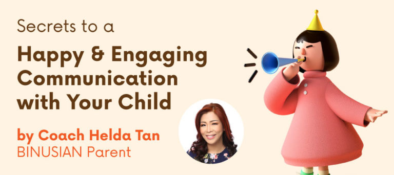Parenting Tips – Secrets to a Happy & Engaging Communication with Your Child