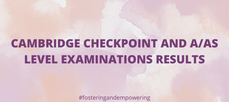 Cambridge Checkpoint and A/AS Level Examinations Results