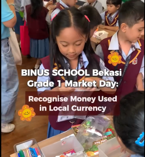 A Taste of Enterprise: Grade 1 Students Run Their First Market Day at BINUS Bekasi