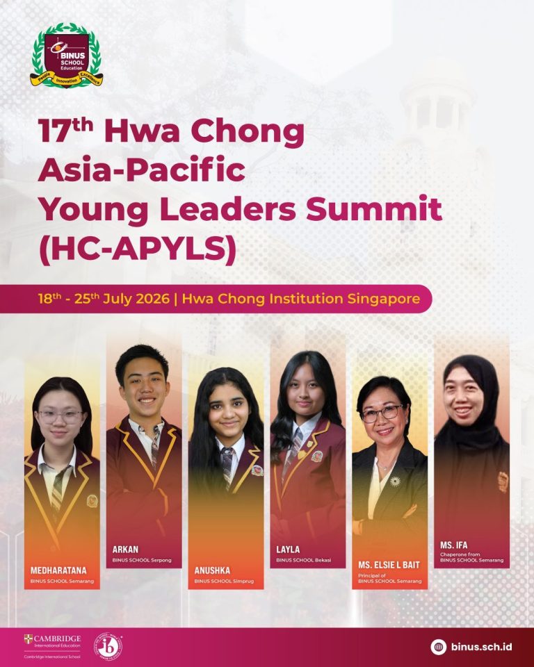 BINUS SCHOOL Education Young Leaders Connect Across Cultures at the 17th Hwa Chong Asia-Pacific Young Leaders Summit